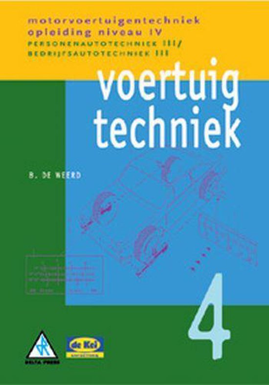Motorvoertuigentechniek Niveau 4 - Voertuigtechniek 4 - cover