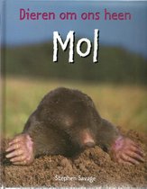 Dieren om ons heen  -   Mol