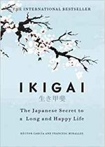 Omslag Ikigai : The Japanese secret to a long and happy life