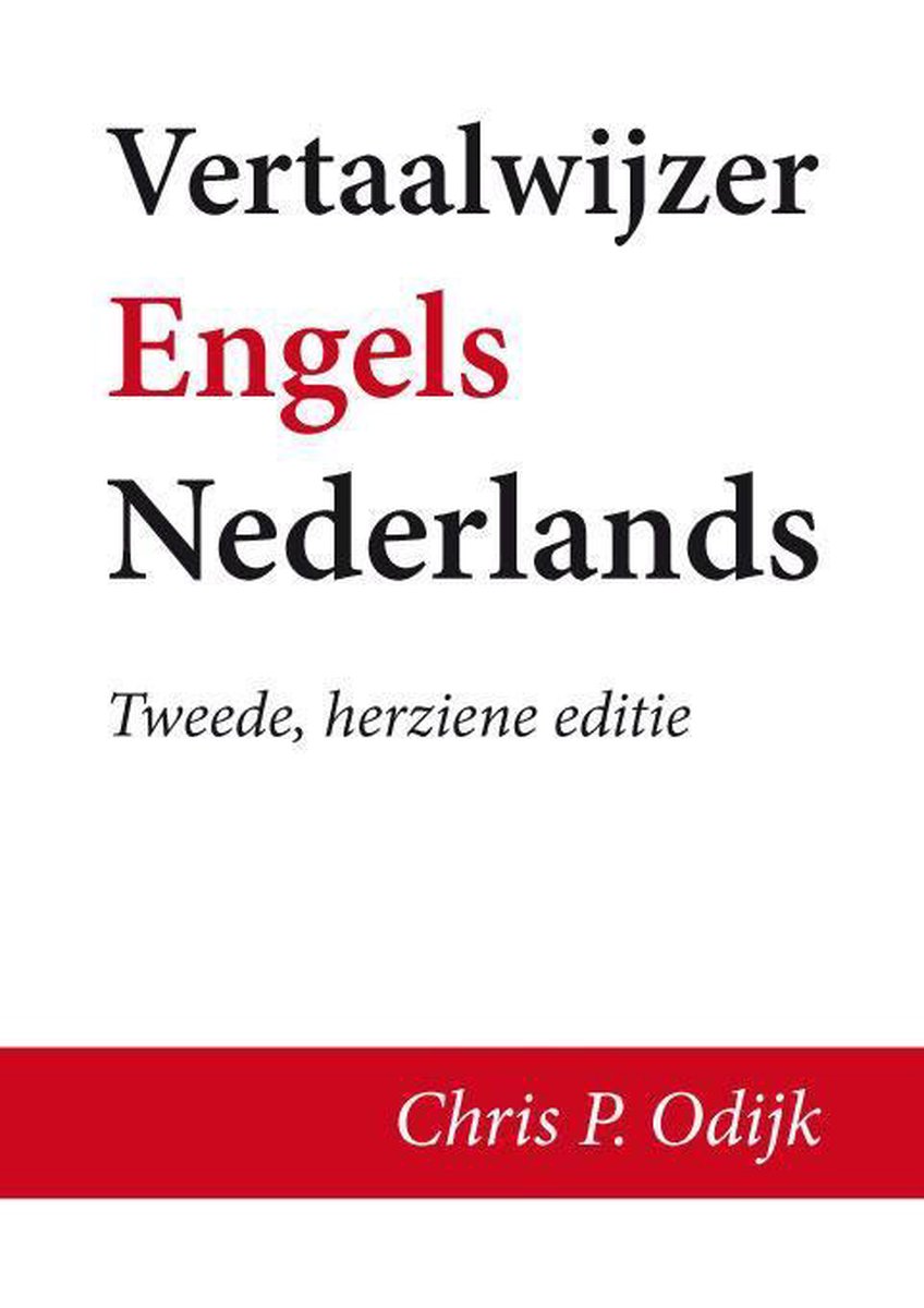 Vertaalwijzer Engels-Nederlands, Chris P. Odijk | 9789462033764 | Boeken |  bol.com