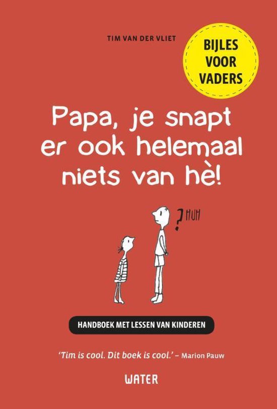 Papa, je snapt er ook helemaal niets van hè! - cover