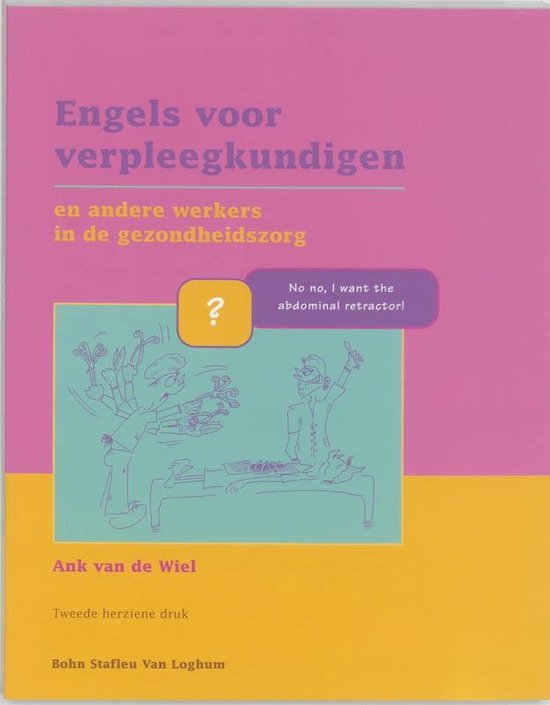 Cover van het boek 'Engels voor verpleegkundigen / druk 2' van A. van de Wiel