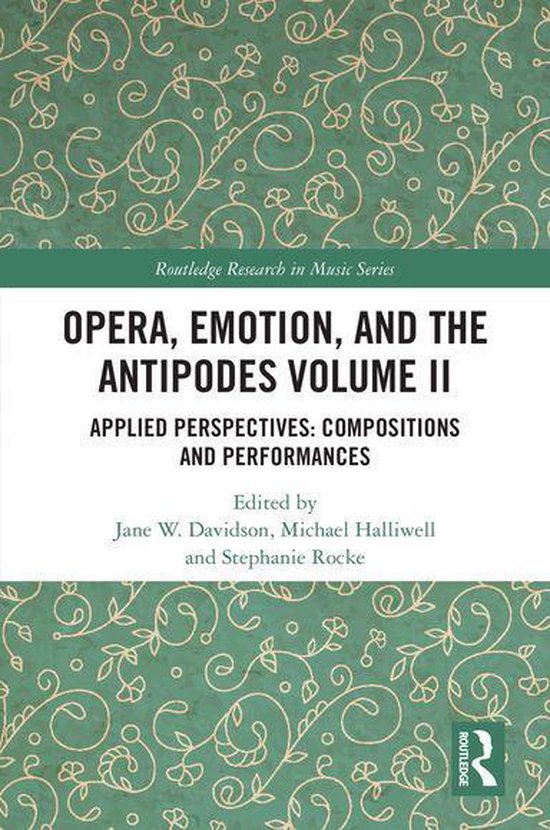 Routledge Research in Music - Opera, Emotion, and the Antipo ... - cover