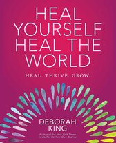 Heal Yourself, Heal the World
