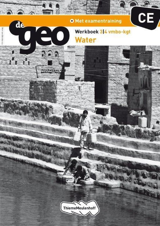 De Geo - Water 3/4 vmbo-kgt CE Werkboek