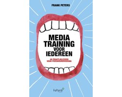 Mediatraining voor iedereen