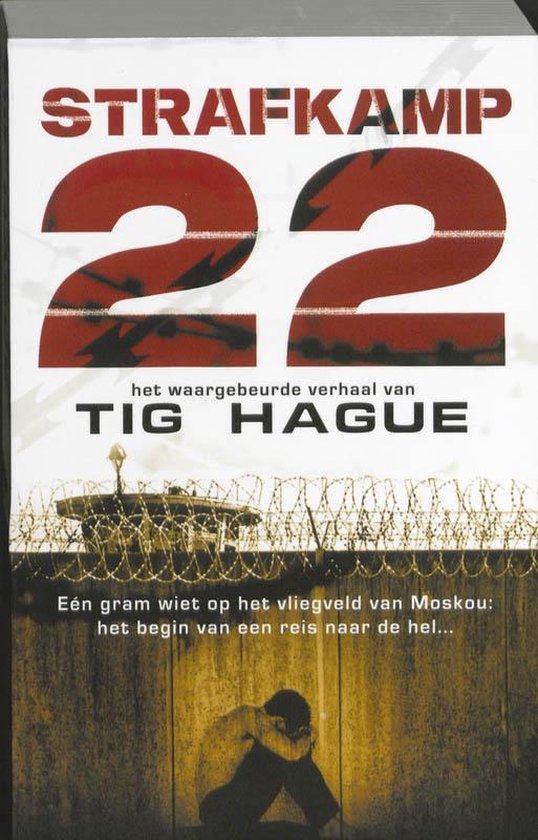 Cover van het boek 'Strafkamp 22' van T Hague