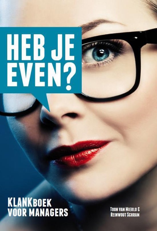 Cover van het boek 'Heb je even?' van Toon van Mierlo