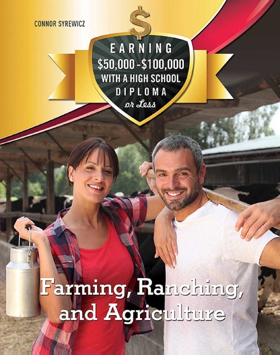 Earning $50,000 - $100,000 with a High S - Farming, Ranching ... - cover