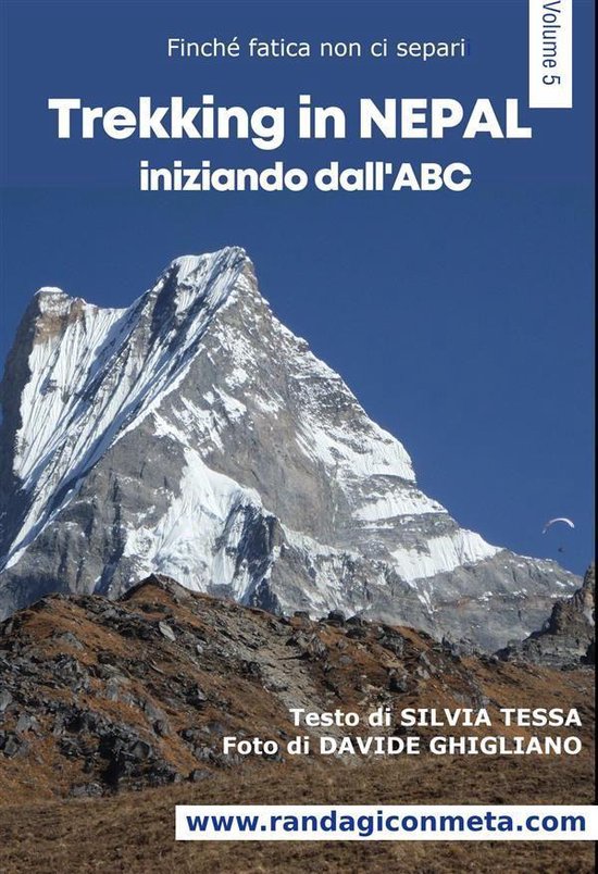 Finché fatica non ci separi 5 - Trekking in Nepal - cover