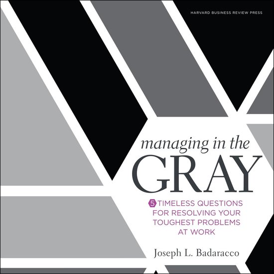 Managing in the Gray - cover