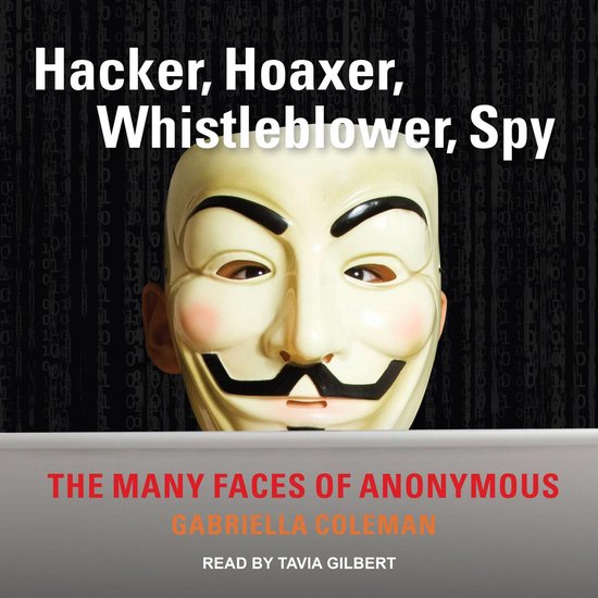 Hacker, Hoaxer, Whistleblower, Spy - cover