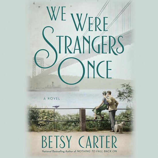 We Were Strangers Once - cover