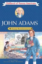 Childhood of Famous Americans - John Adams