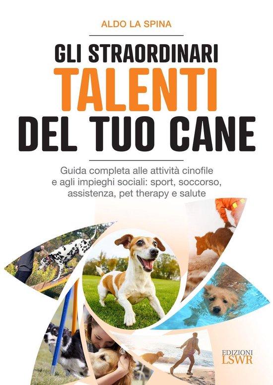 Gli straordinari talenti del tuo cane - cover