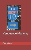 Vengeance Highway