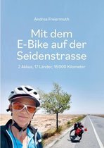 Mit dem E-Bike auf der Seidenstrasse