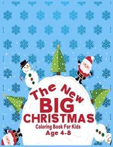 The New Big Christmas Coloring Book for Kids Age 4-8