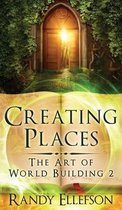 Art of World Building- Creating Places