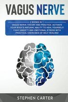 Vagus Nerve: 2 Books in 1