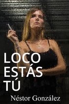 Loco estas tu