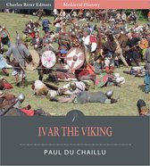 Ivar the Viking (Illustrated Edition)