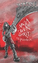Novela juvenil - Apesta a Teen Spirit