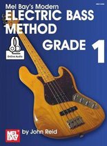 Modern Electric Bass Method Grade 1