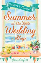 The Little Wedding Shop by the Sea 3 - Summer at the Little Wedding Shop (The Little Wedding Shop by the Sea, Book 3)