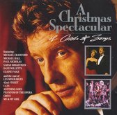 Various Artists - A Christmas Spectacular of Carols & Songs