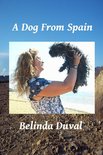 A Dog From Spain