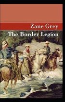 The Border Legion Annotated
