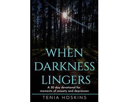 When Darkness Lingers