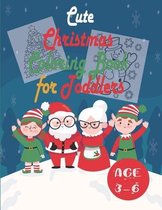 Cute Christmas Coloring Book for Toddlers Age 3-6