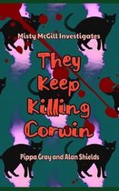 They Keep Killing Corwin