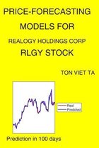 Price-Forecasting Models for Realogy Holdings Corp RLGY Stock