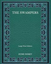 The Swampers - Large Print Edition