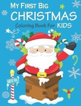 My First Big Christmas Coloring Book For Kids