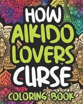 How Aikido Lovers Curse