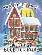 Funny Christmas Activity Book For Kids