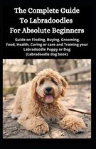 The Complete Guide To Labradoodles for Absolute Beginners