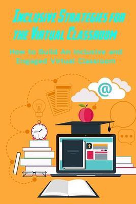 Inclusive Strategies for the Virtual Classroom - cover