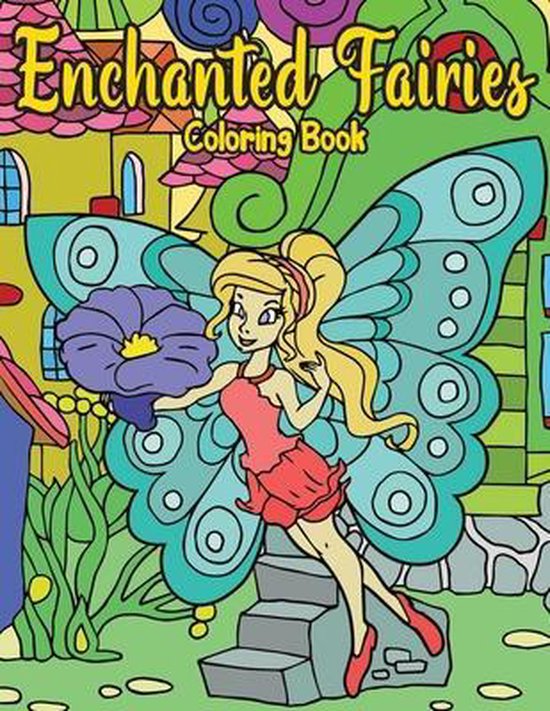 Enchanted Fairies Coloring Book 9798565382808 Ike Todd Boeken