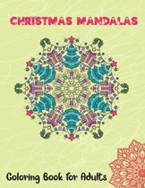 Christmas Mandalas Coloring Book for Adults