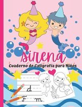 Sirena, Cuaderno de Caligrafia para Ninos