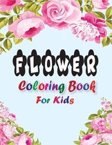 Flower Coloring Book for Kids