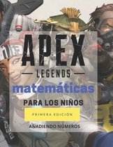 Apex Legends Matematicas Para los Ninos - ANADIENDO NUMEROS