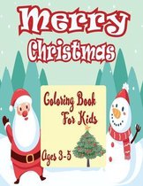 Merry Christmas coloring book for kids age 3-5