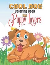 Cool dog coloring book for puppy lovers