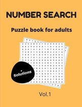 Number search puzzle book for adults + solutions vol.1